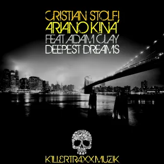 Deepest Dreams (feat. Adam Clay) by Cristian Stolfi