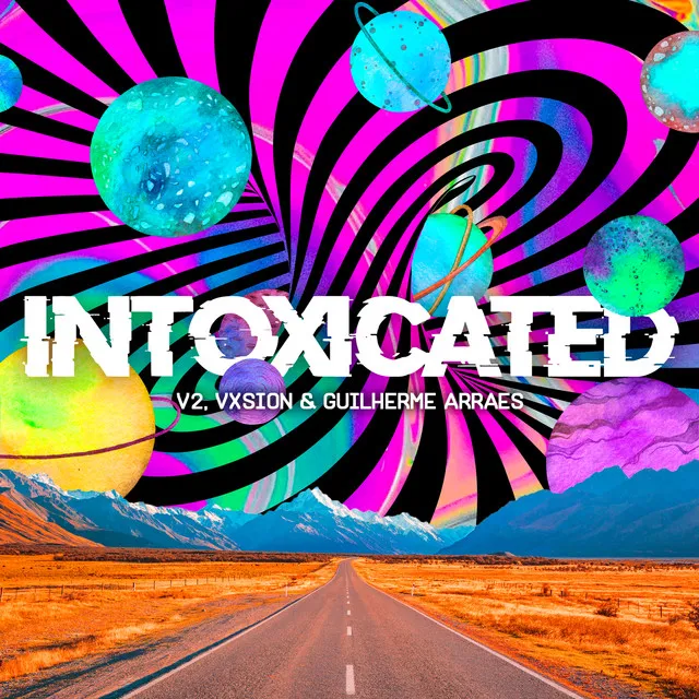 Intoxicated