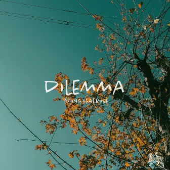 Dilemma by yujing