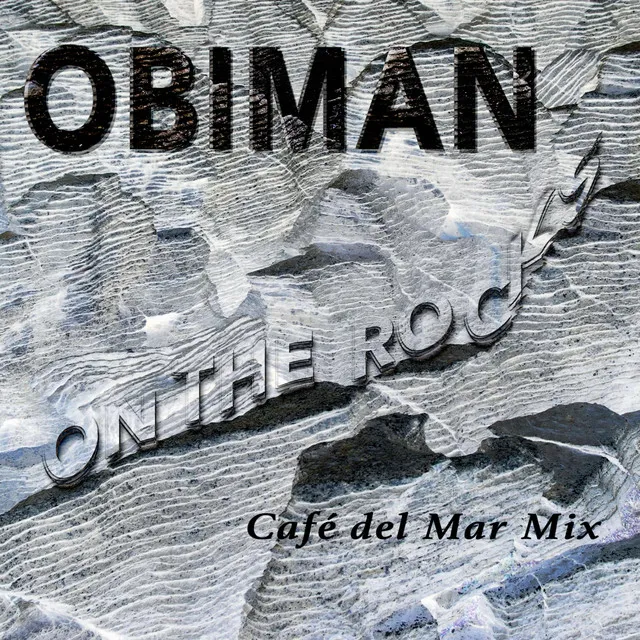 On The Rocks - Café del Mar Mix