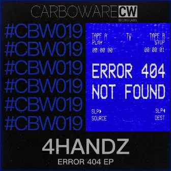 Error 404 EP by 4handz