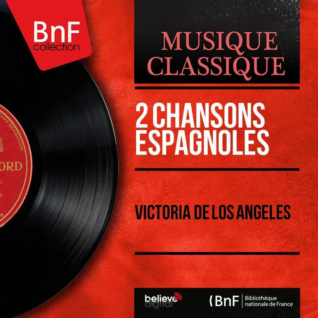 2 Chansons espagnoles (Mono Version)