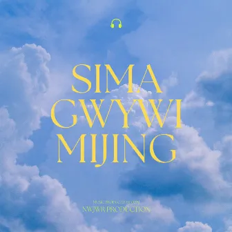 Sima Gwywi Mijing by Nwjwr Production