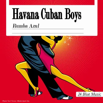 Rumba Azul by Havana Cuban Boys