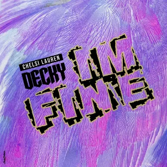 I'm Fine by Decky