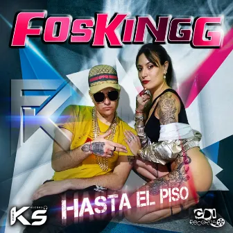 Hasta El Piso by Foskingg