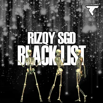 Black List by Rizqy SGD