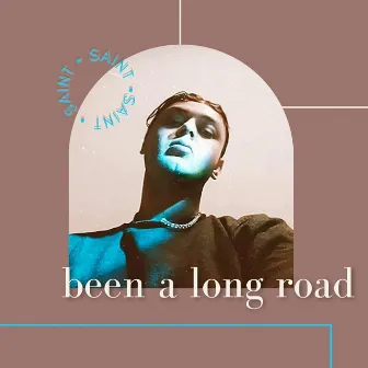 Been a Long Road by Saint