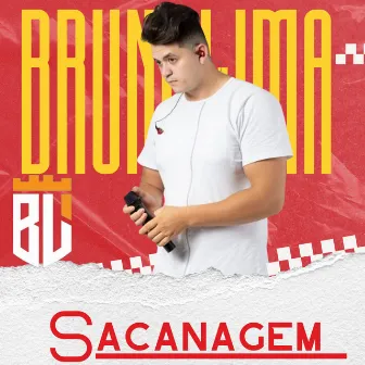 Sacanagem by Bruno Lima