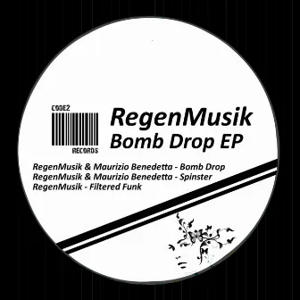 Bomb Drop EP by Regenmusik