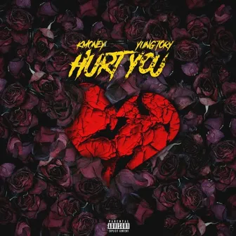 Hurt You by K Money