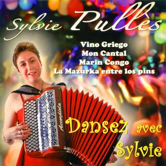 Dansez avec Sylvie by Sylvie Pulles