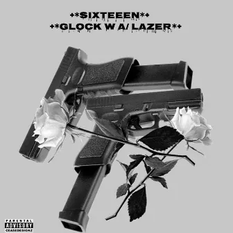 +*Glock W/ A Lazer*+ by Sixteeen