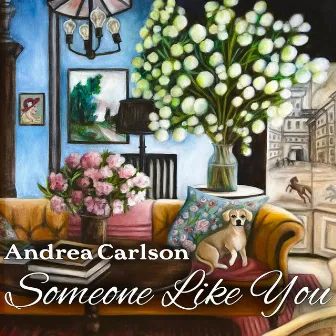 Someone Like You by Andrea Carlson