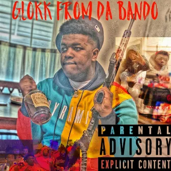 Glokk from Da Bando by Glock.Rich