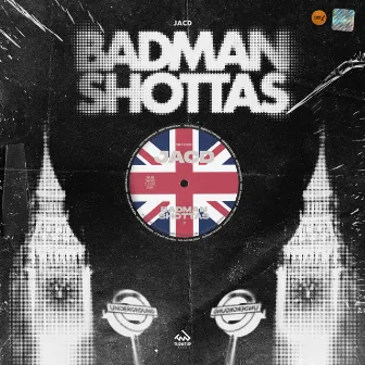 Badman Shottas EP by JACD