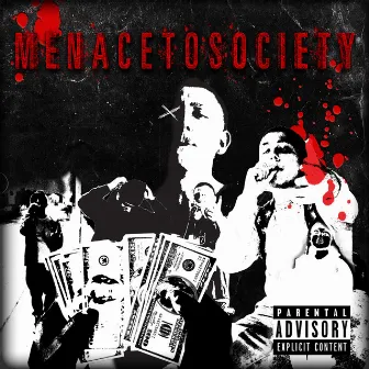 Menace to Society by Heist187