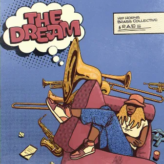 The Dream by Hip Horns Brass Collective