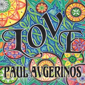 LOVE by Paul Avgerinos