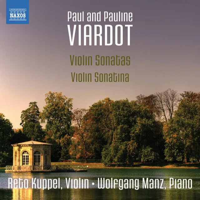 Pauline Viardot: Violin Sonatina - Paul Viardot: Violin Sonatas Nos. 1-3