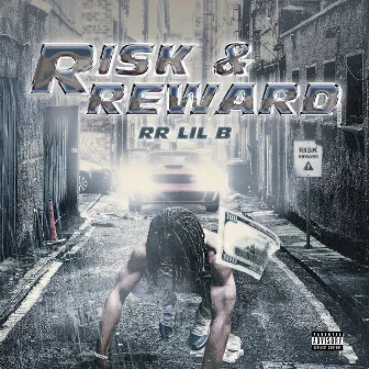 Risk 'n Reward by RR Lil B