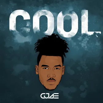 Cool by Cjae