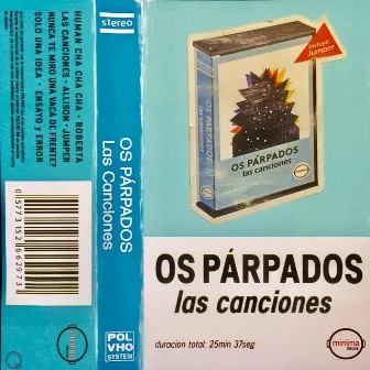 Las Canciones by Os parpados