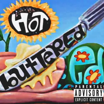 Hot Butter by Worst Generation Records