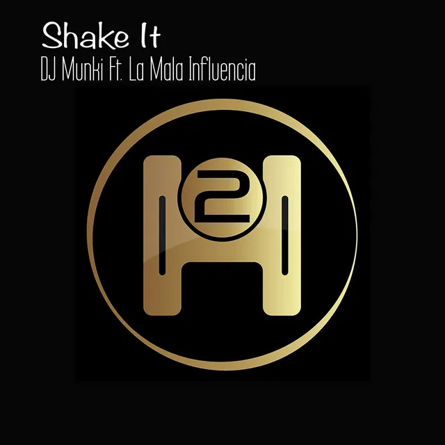 Shake It - Rob Threezy Remix