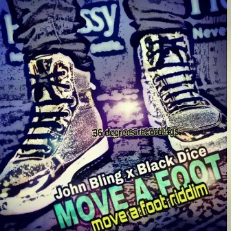 Move a Foot Riddim by Black Dice