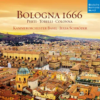 Bologna 1666 by Kammerorchester Basel