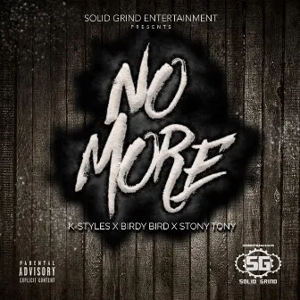 No More by K-Styles