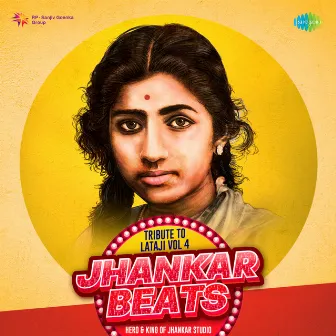 Tribute To Lataji, Vol. 4 (Jhankar Beats) by Lata Mangeshkar