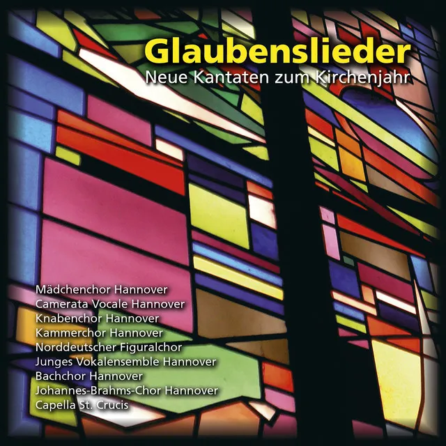 Glaubenslieder: Neue Kantaten zum Kirchenjahr