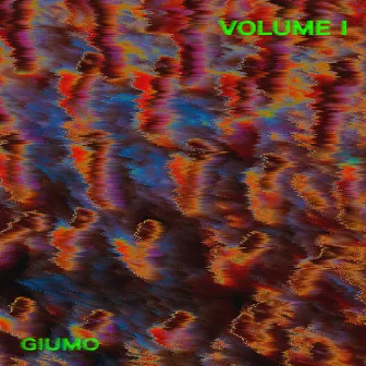 VOLUME I by GIUMO