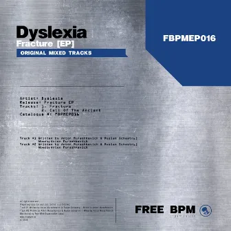 Fracture by Dyslexia