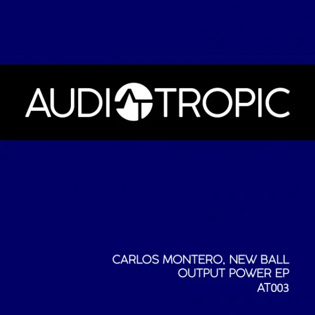 Output Power - Carlos Montero Remix