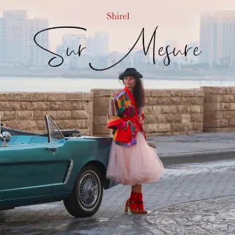 Sur mesure by Shirel