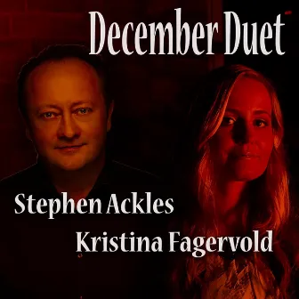 December Duet by Stephen Ackles