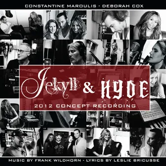 Jekyll & Hyde (2012 Concept Recording) by Frank Wildhorn