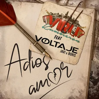 Adiós Amor by Voltaje