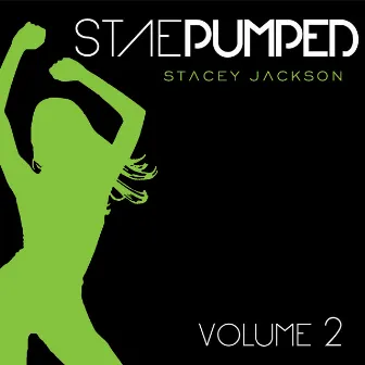 Staepumped, Vol. 2 by Stacey Jackson