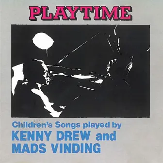 Playtime - Children's Songs by Mads Vinding