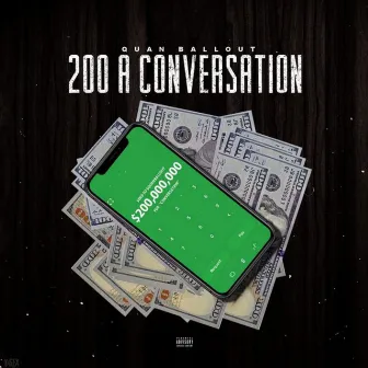 200 A Conversation by Quan Ballout