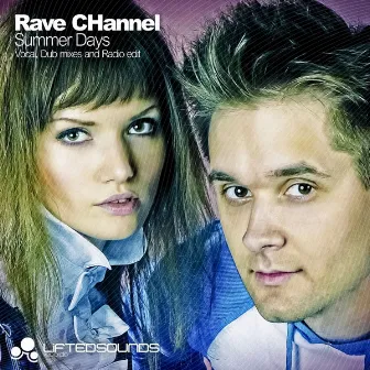 Summer Days by Rave Channel