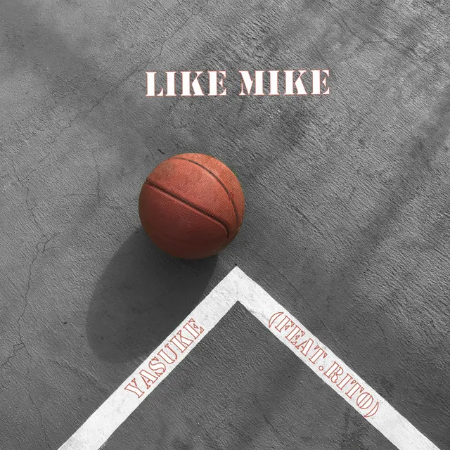 Like Mike