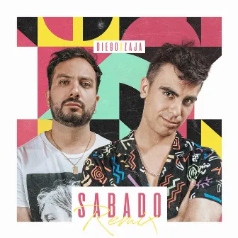 Sábado (Remix) by Zaja