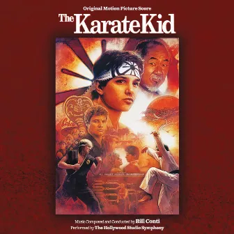 The Karate Kid (Original Motion Picture Score) by Bill Conti