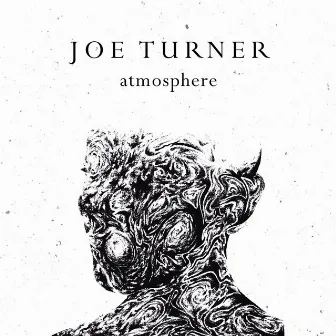 Atmosphere by Joe Turner