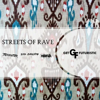 Streets of Rave (90's Twerk Mix) by Rave Generation